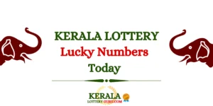 Kerala Lottery Lucky Number